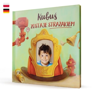 Twoje dziecko zostaje Strażakiem